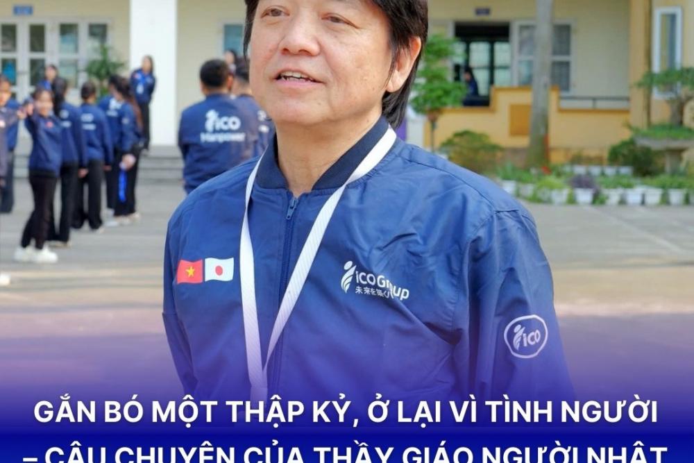 Gắn bó một thập kỷ, ở lại vì tình người – Câu chuyện của thầy giáo người Nhật tại ICOGroup